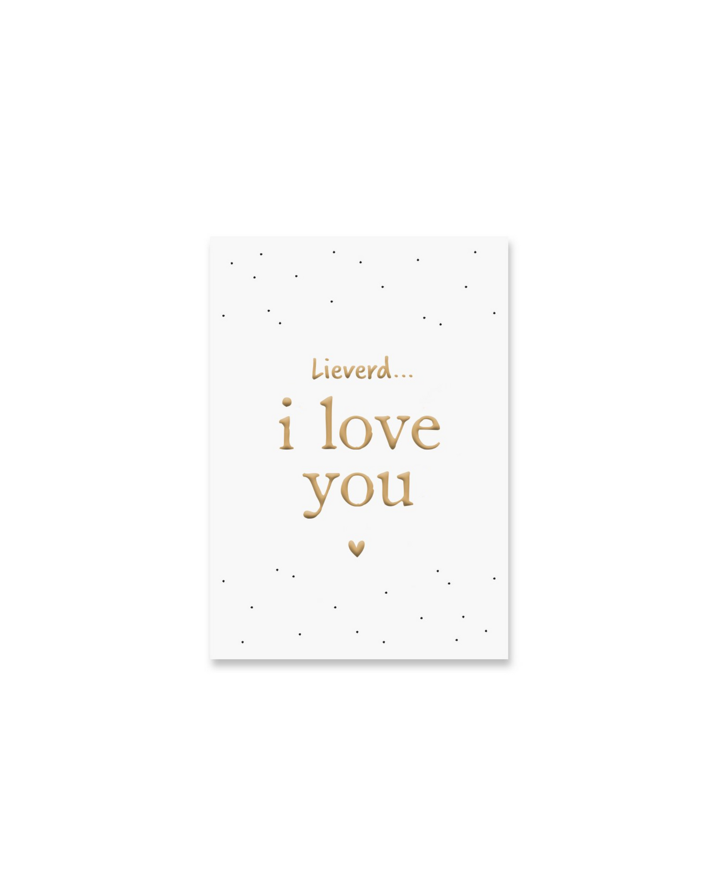 Enkele kaart | Lieverd, I love you